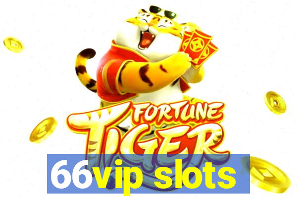 66vip slots